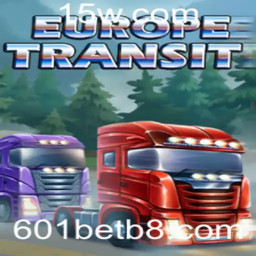 Explorando o Jogo Estrategia EuropeTransit com 601bet